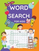 Word Search for kids ages 6-8: Word Search & Activity Book for kids ages 6-8 Practice Spelling, Learn Vocabulary, Improve Reading Skills from 100 Word Search Puzzles. 8726446464 Book Cover