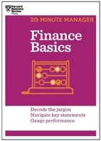 Finance Basics: Decode the jargon, navigate key statements, gauge performance