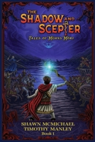 The Shadow and Scepter: Tales of Méhns Móri B0GVF318SX Book Cover
