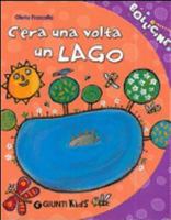 C'era una volta un lago 8809047761 Book Cover