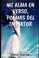 Mi alma en verso, poemas del interior (Spanish Edition) B08733NX2Y Book Cover