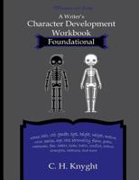 Character Development Workbook Foundational 1719831920 Book Cover