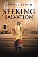 Seeking Salvation 1643500023 Book Cover