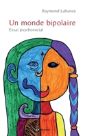 Un Monde bipolaire (French Edition) 2748335376 Book Cover