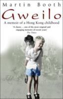 Gweilo: Memories of a Hong Kong Childhood 0312348177 Book Cover