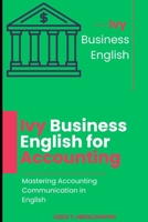 Ivy Business English for Accounting - Mastering Accounting Communication in English B0DYVDTKD7 Book Cover
