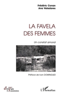La Favela Des Femmes: Un constat moral (Écriture Et Transmission) (French Edition) 2747527735 Book Cover
