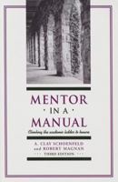 Mentor in a Manual: Climbing the Academic Ladder to Tenure 1891859552 Book Cover