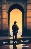 Borrowed Identity B0DSQ692NM Book Cover