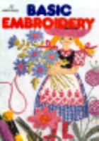 Basic Embroidery 0870406507 Book Cover