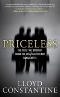 Priceless: The Case that Brought Down the Visa/MasterCard Bank Cartel 1607144565 Book Cover