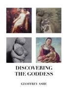 Discovering The Goddess 1861711956 Book Cover