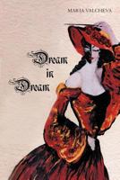 Dream in Dream 1467013900 Book Cover
