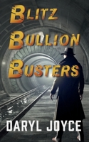 Blitz Bullion Busters 1915229219 Book Cover
