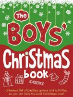 The Boys' Christmas Book 0843171979 Book Cover