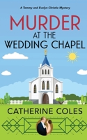 Murder at the Wedding Chapel 1915126045 Book Cover