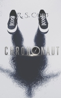 Chrononaut B0B17TVB7H Book Cover