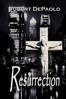 Resurrection 1602641641 Book Cover