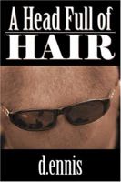 A Head Full of Hair 0741419351 Book Cover