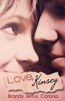 Love, Kinsey 1492753203 Book Cover