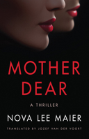 Mother Dear 1542042798 Book Cover
