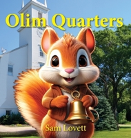 Olim Quarters: A Newman Church Story B0DWFGKZD4 Book Cover