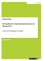 Reduplikative Topik-Konstruktionen Im Spanischen 3656583900 Book Cover