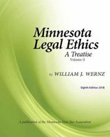 Minnesota Legal Ethics: A Treatise - Volume 2 1719854130 Book Cover