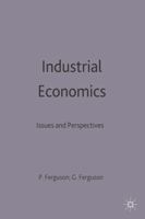 Industrial Economics: Issues and Perspectives 0333614925 Book Cover