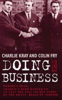 Doing the Business Inside the Krays' secret network of glamour and violence 1857824563 Book Cover