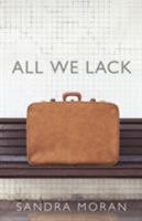 All We Lack 1939562929 Book Cover