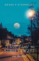 From Moon Light to Street Light: and The Thief B0F1476MW2 Book Cover