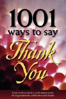 1001 Ways to Say Thank You 0968085385 Book Cover