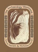 The Archaeology Workbook 0812211251 Book Cover
