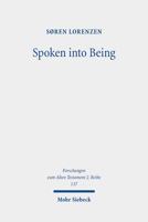 Spoken into Being: Self and Names in the Hebrew Bible 316161464X Book Cover