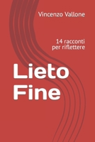 Lieto Fine: 14 racconti per riflettere B09XZHFXYN Book Cover