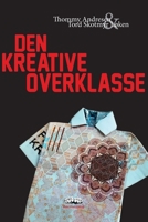 Den Kreative overklasse 8230341044 Book Cover