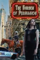 The Burden of Persuasion B08SS8ZQWV Book Cover