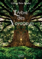 L'arbre des voyageurs (French Edition) B0GRGPQ3WV Book Cover