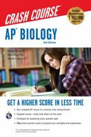 AP® Biology Crash Course, 2nd Ed.,  Book + Online 0738610992 Book Cover