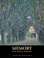 Memory: From Mind to Molecules 0805073450 Book Cover