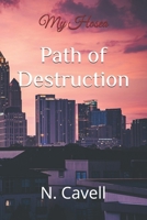 My Hosea: Path of Destruction B0C9S8W1R1 Book Cover
