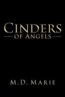 Cinders of Angels 1434323854 Book Cover