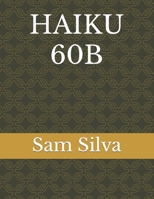 HAIKU 60B B0B8VFWZG9 Book Cover