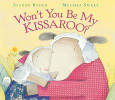 Won't You Be My Kissaroo? 0547327927 Book Cover