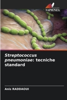 Streptococcus pneumoniae: tecniche standard (Italian Edition) 6206922413 Book Cover