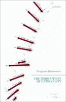 The Normativity of Rationality 0198754280 Book Cover