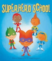 Superheldenschool 1605371408 Book Cover