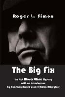 The Big Fix 0671039067 Book Cover