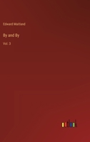 By and By: Vol. 3 3368174215 Book Cover